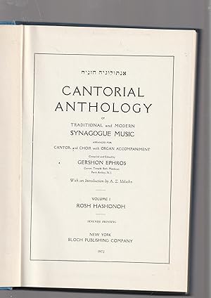 Seller image for Cantorial Anthology of Traditional and Modern Synagogue Music arranged for Cantor and Choir with Organ Accompaniment Antologiah Chazanit. Volume I Rosh Hashonoh for sale by Meir Turner