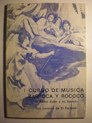 Bild des Verkufers fr I Curso de msica barroca y rococo. El Padre Soler y su tiempo zum Verkauf von Librera Antonio Azorn