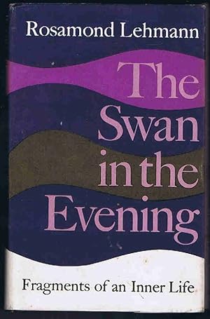 Seller image for The Swan in the Evening: Fragments of an Inner Life for sale by Lazy Letters Books