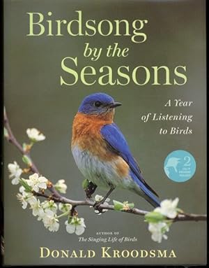 Birdsong by the Seasons: A Year of Listening to Birds