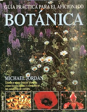 GUIA PRACTICA PARA EL AFICIONADO BOTANICA.