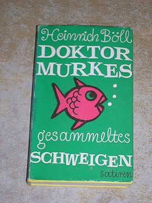 Doktor Murkes gesammeltes Schweigen