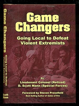 Imagen del vendedor de Game Changers - Going Local to Defeat Extremists a la venta por Don's Book Store