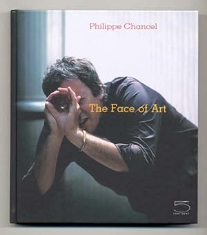 Seller image for Philippe Chancel: The Face of Art for sale by The Old Print Shop, Inc.