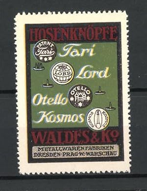 Immagine del venditore per Reklamemarke Hosenknpfe Tari, Lord, Otello und Kosmos, Waldes, Co., Metallwarenfabriken Dresden venduto da Bartko-Reher
