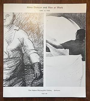 Seller image for Alma Duncan and Men at Work 1943 to 1986 for sale by Cross-Country Booksellers