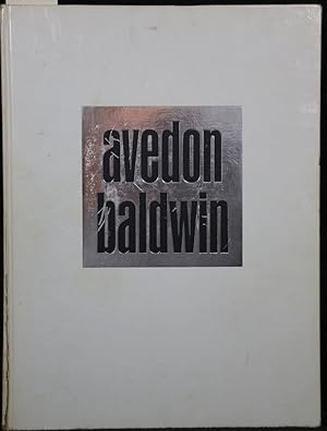 Im Hinblick. Aufnahmen von Richard Avedon und Text von James Baldwin.