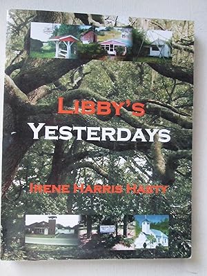Seller image for Libby's Yesterdays for sale by Chequered Past