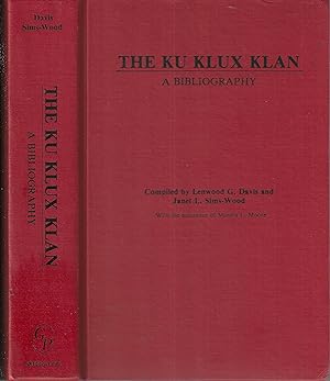 The Ku Klux Klan: A Bibliography