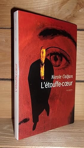 Image du vendeur pour L'ETOUFFE-COEUR mis en vente par Planet's books