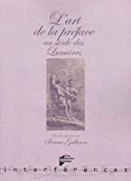 Seller image for L'art De La Prface Au Sicle Des Lumires for sale by RECYCLIVRE