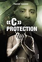 Seller image for "c" Protection for sale by RECYCLIVRE