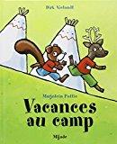 Seller image for Vacances Au Camp for sale by RECYCLIVRE