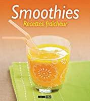 Imagen del vendedor de Smoothies : Recettes Fracheur a la venta por RECYCLIVRE