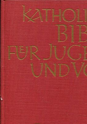 Seller image for KATHOLISCHE BIBEL FR JUGEND UND VOLK for sale by Gabis Bcherlager