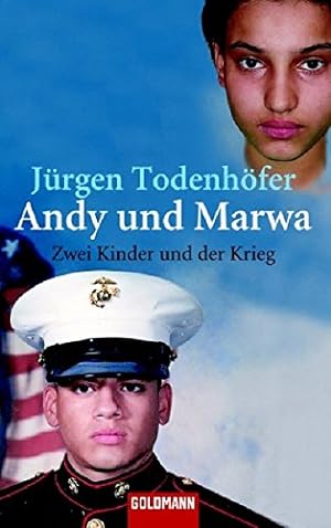 Bild des Verkufers fr Andy und Marwa: Zwei Kinder und der Krieg (Goldmann Allgemeine Reihe) zum Verkauf von Gabis Bcherlager
