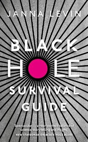 Seller image for Black Hole Survival Guide (Hardcover) for sale by AussieBookSeller