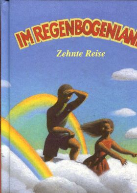 Bild des Verkufers fr Im Regenbogenland - Zehnte Reise (Eine Anthologie fr Kinder und Jugendliche) zum Verkauf von Gabis Bcherlager