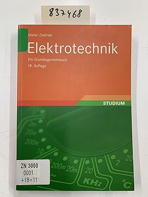 Elektrotechnik: Ein Grundlagenlehrbuch