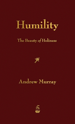 Bild des Verkufers fr Humility: The Beauty of Holiness (Hardback or Cased Book) zum Verkauf von BargainBookStores