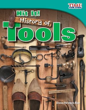 Seller image for Hit It! History of Tools (Fluent Plus) (Paperback or Softback) for sale by BargainBookStores
