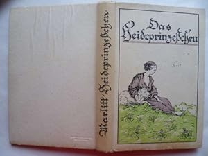 Seller image for Das Heideprinzechen. Fr die weibliche Jugend bearbeitet von Sybille von Rhoden. for sale by Ostritzer Antiquariat