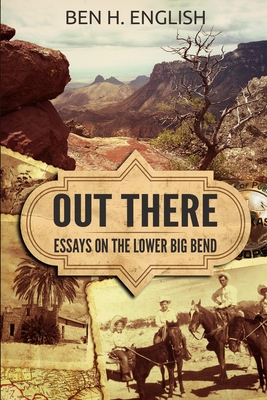 Immagine del venditore per Out There: Essays on the Lower Big Bend (Paperback or Softback) venduto da BargainBookStores