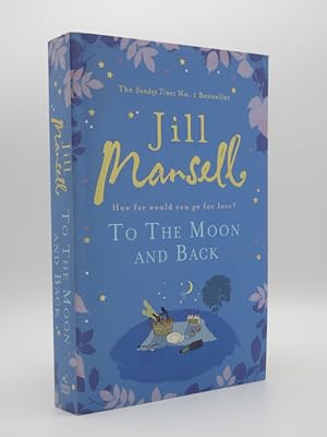 Seller image for To the Moon and Back [SIGNED] for sale by Tarrington Books