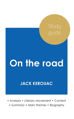 Seller image for Study guide On the road by Jack Kerouac (in-depth literary analysis and complete summary) (Paperback or Softback) for sale by BargainBookStores