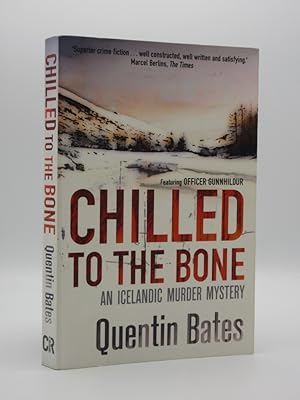 Chilled to the Bone [SIGNED]