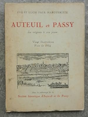 Auteuil et Passy, des origines à nos jours.