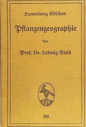 Pflanzengeographie. von / Sammlung Göschen ; 389
