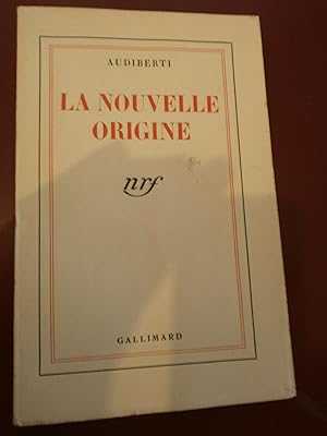 La nouvelle origine