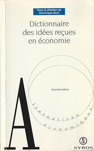 Image du vendeur pour Dictionnaire des Ides Reues en conomie. mis en vente par ARTLINK