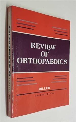 Review of Orthopaedics: Second Edition (1996)