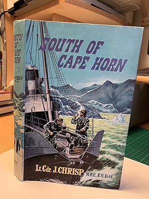 South of Cape Horn. A Story of Antarctic Whaling