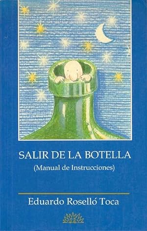 Seller image for Salir De La Botella: (Manual De Instrucciones) (Spanish Edition) for sale by Von Kickblanc