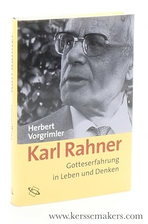 Seller image for Karl Rahner. Gotteserfahrung in Leben und Denken. for sale by Emile Kerssemakers ILAB