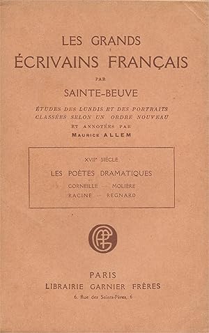 Les Grands Ecrivains Français - "XVIIème siècle - Les Poètes Dramatiques : Corneille, Molière, Ra...