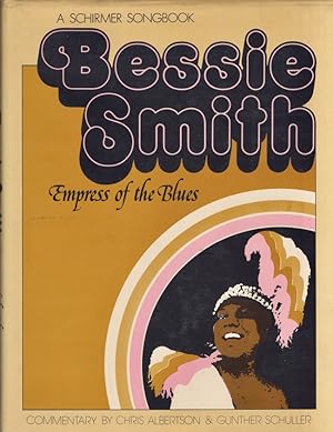Image du vendeur pour Bessie Smith Empress of the Blues mis en vente par Americana Books, ABAA