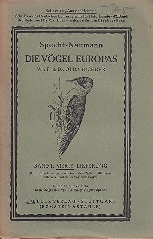 Bild des Verkufers fr Specht-Naumann Die Vgel Europas Band I. Lieferung 4 (1 Heft) zum Verkauf von Clivia Mueller