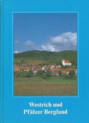 Image du vendeur pour Westrich und Pflzer Bergland. mis en vente par ANTIQUARIAT ERDLEN