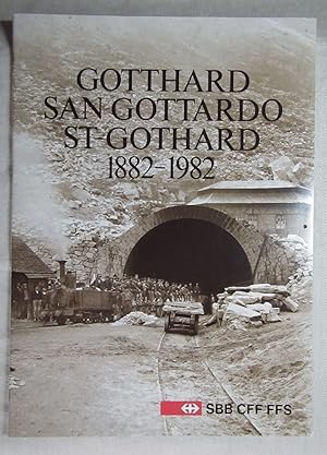 Seller image for Gotthard / San Gottardo / St-Gothard 1882-1982 (Kalender) for sale by Antiquariat Hanfgarten