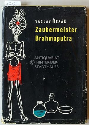 Zaubermeister Brahmaputra. Illustrationen v. Miroslav Vása. (Übers. a. d. Tschech. v. Egon Jiricek)