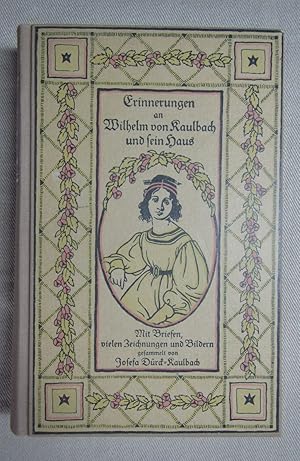 Immagine del venditore per Erinnerungen an Wilhelm von Kaulbach und sein Haus. Mit Briefen, 160 Zeichnungen und Bildern. venduto da Antiquariat Hanfgarten