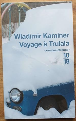 Image du vendeur pour Voyage  Trulala mis en vente par Aberbroc