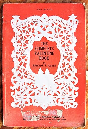 The Complete Valentine Book