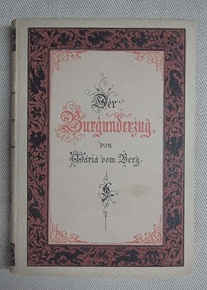 Der Burgunderzug. Ein Idyll aus St. Gallens Vergangenheit. 3. Auflage.