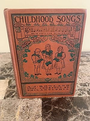 Imagen del vendedor de Childhood Songs [VINTAGE 1898] a la venta por Vero Beach Books