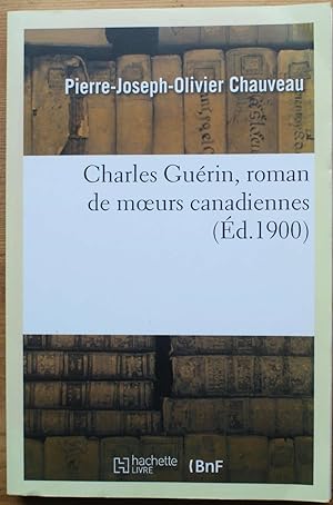 Seller image for Charles Gurin, roman de moeurs canadiennes for sale by Aberbroc